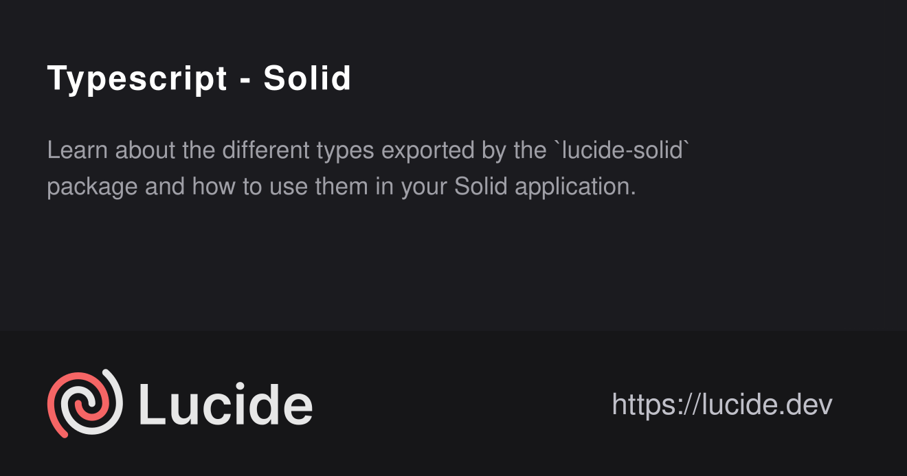 Typescript - Solid – Lucide