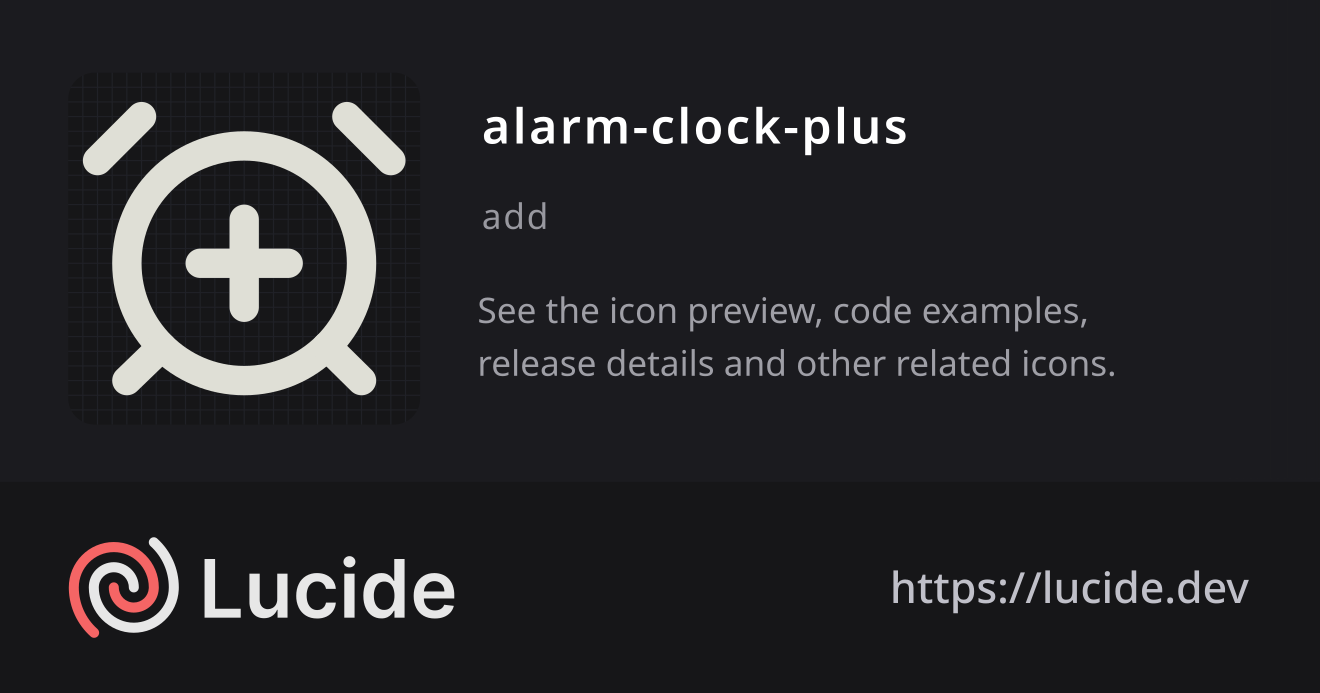 alarm-clock-plus icon details – Lucide