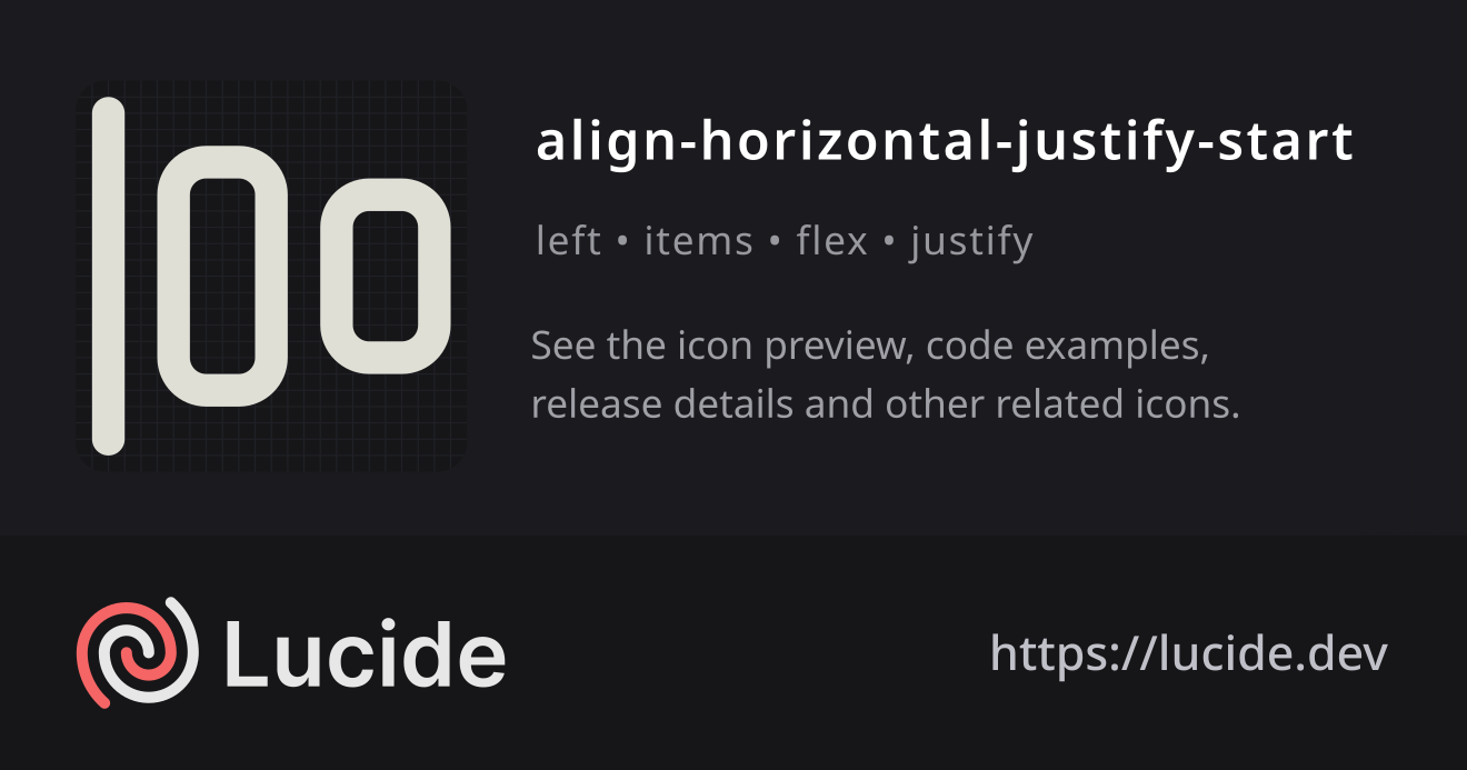 align-horizontal-justify-start icon details – Lucide