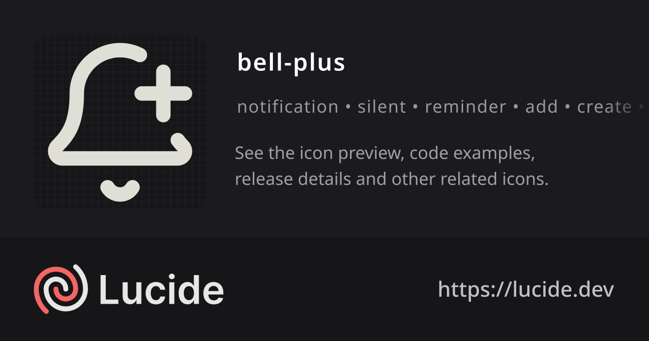 bell-plus icon details – Lucide