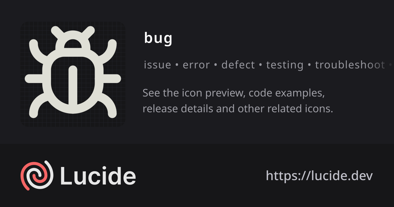 bug icon details – Lucide