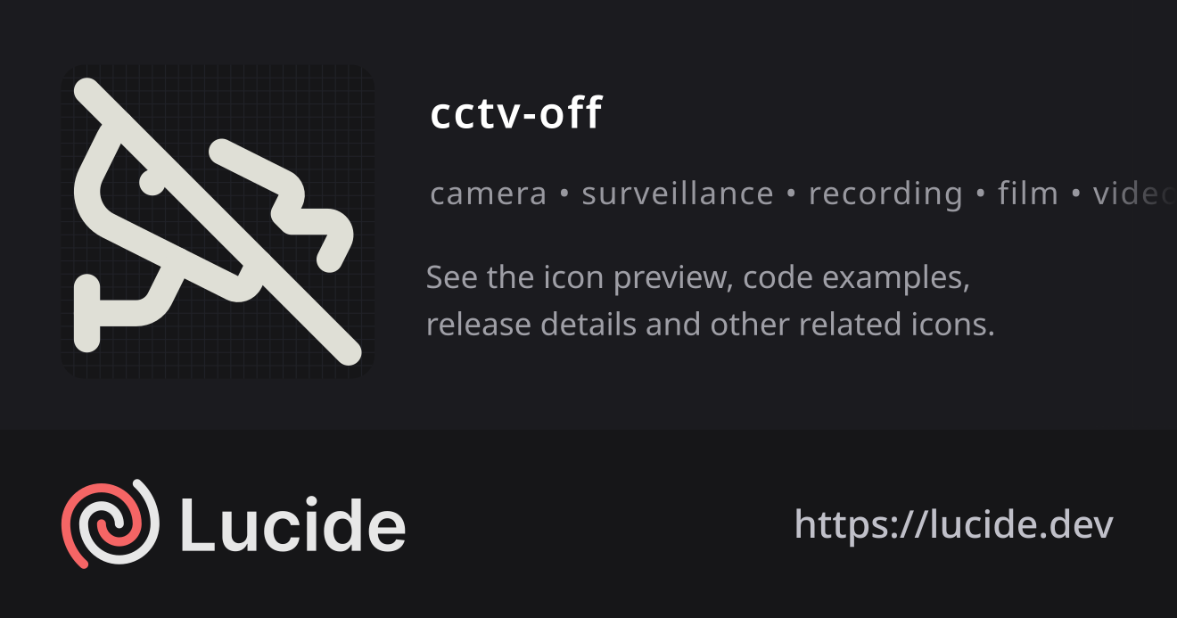 cctv-off icon details – Lucide