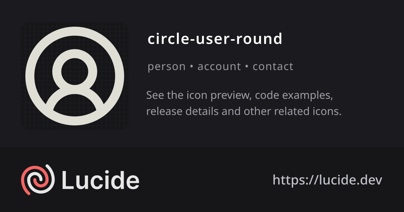 circle-user-round icon details – Lucide