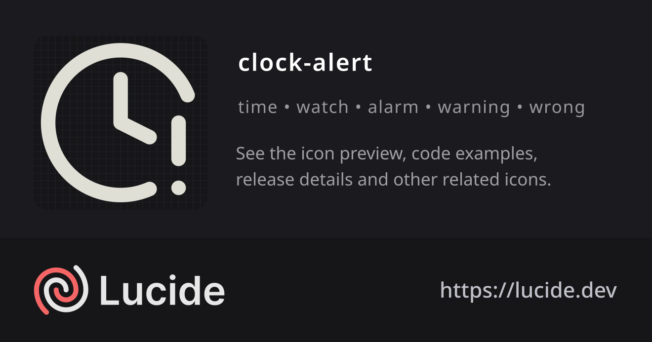 clock-alert icon details – Lucide
