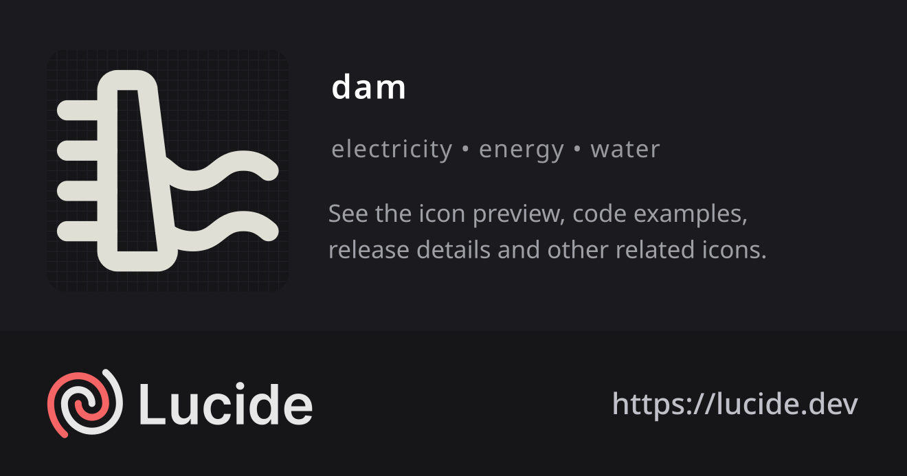 dam icon details – Lucide