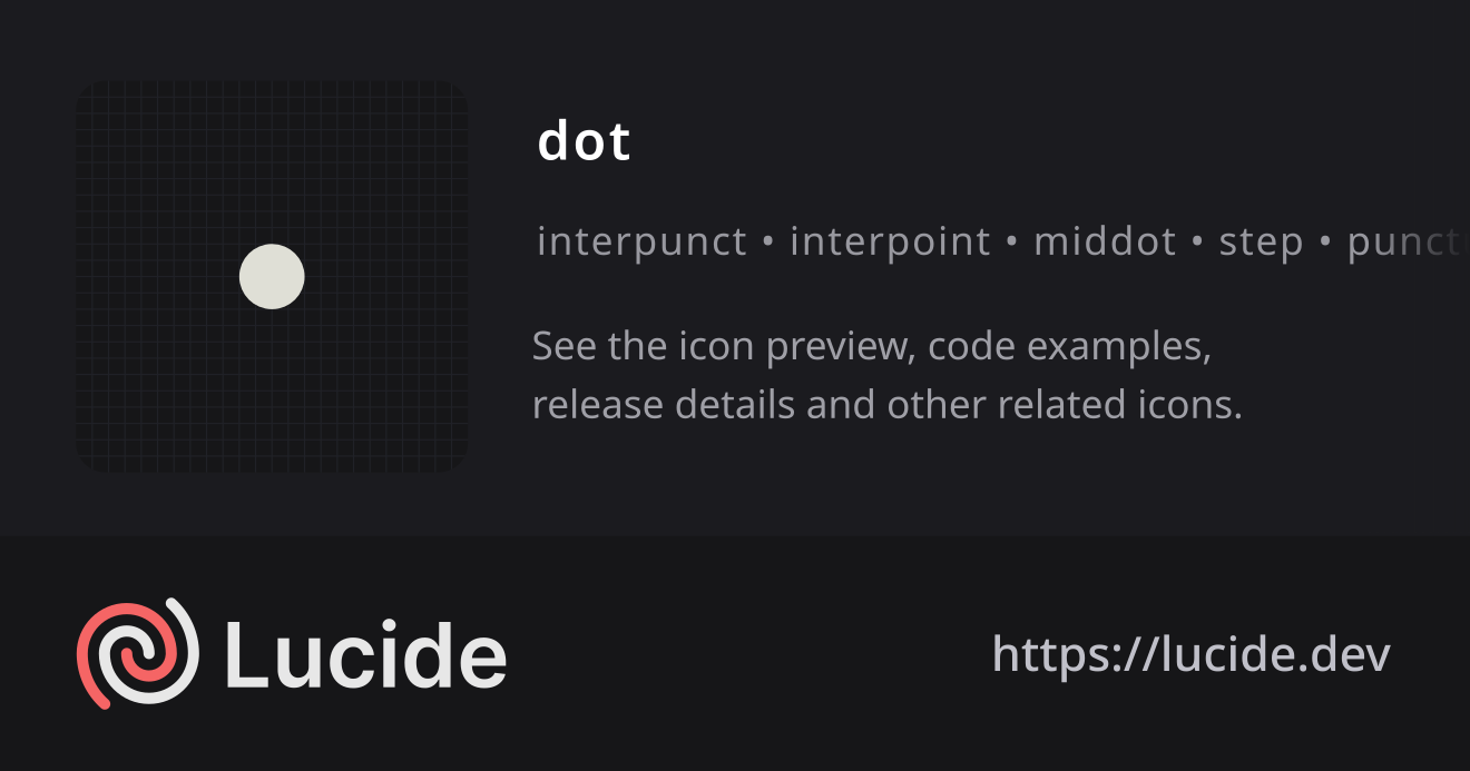 dot icon details – Lucide