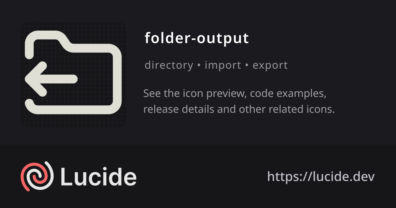 folder-output icon details – Lucide