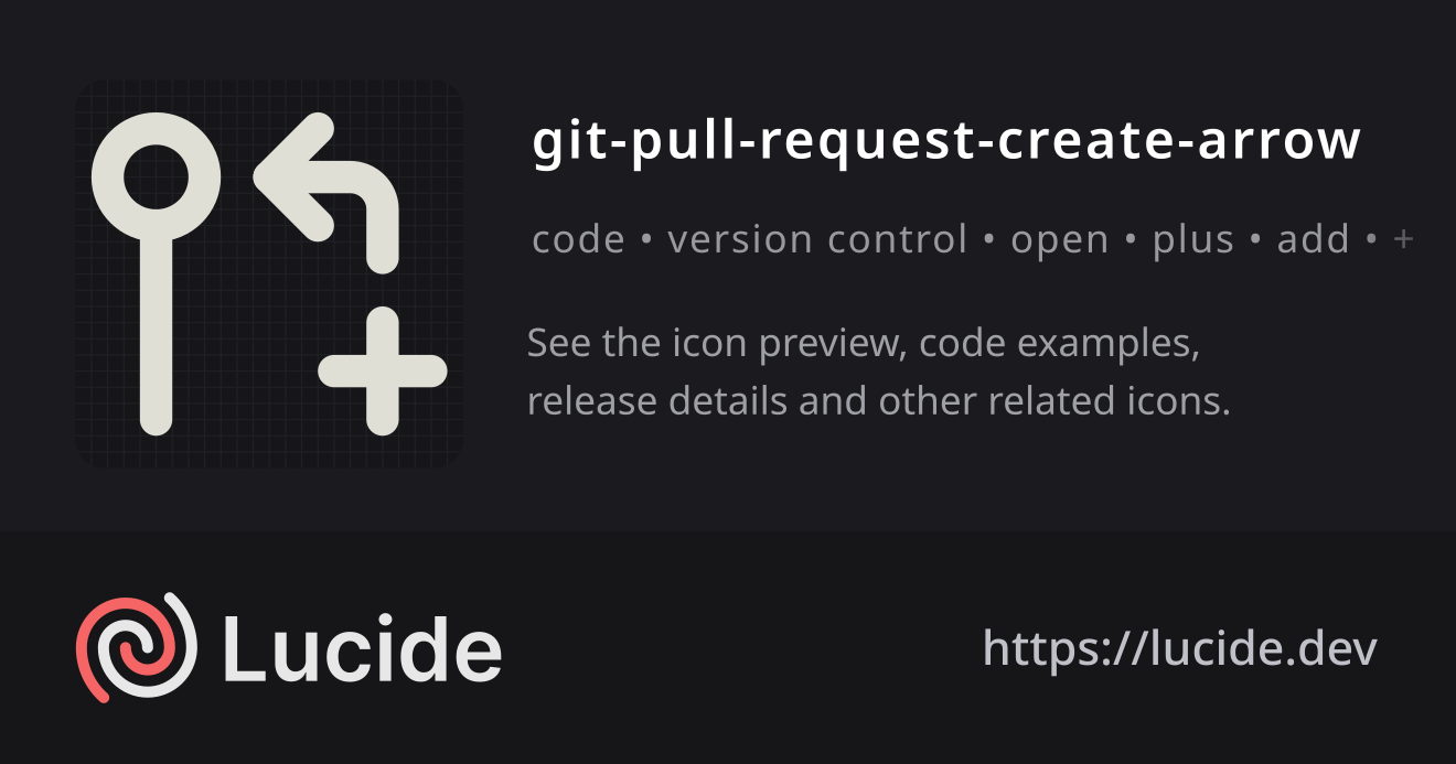 git-pull-request-create-arrow icon details – Lucide