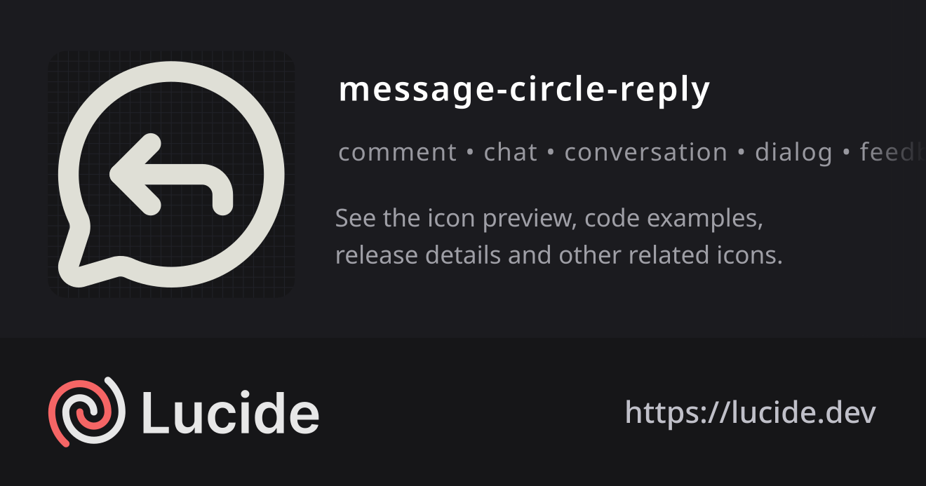 message-circle-reply icon details – Lucide