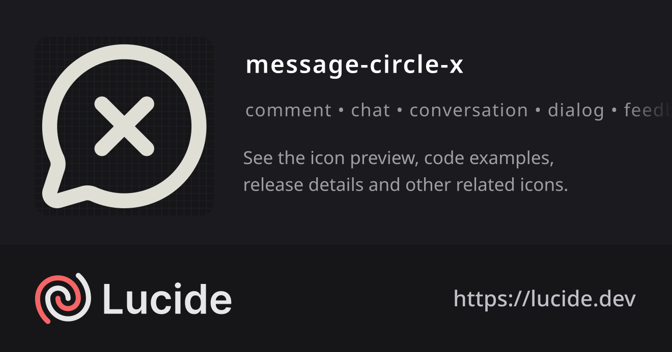 message-circle-x icon details – Lucide
