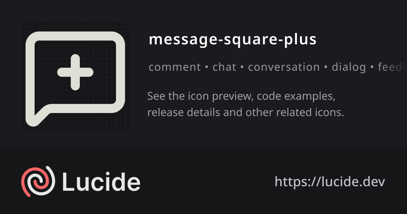 message-square-plus icon details – Lucide