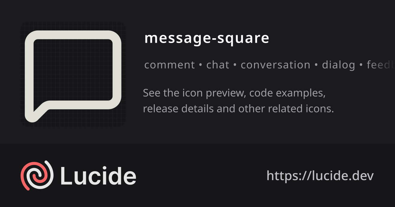 message-square icon details – Lucide