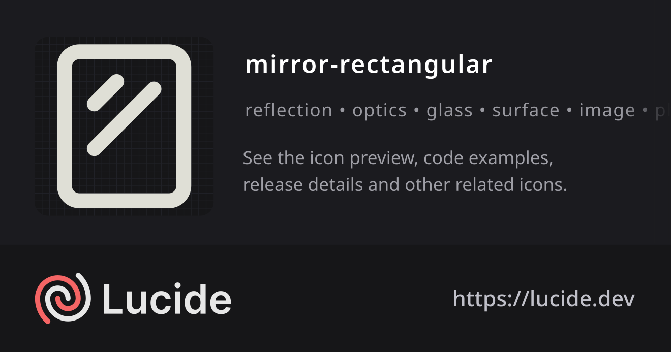mirror-rectangular icon details – Lucide