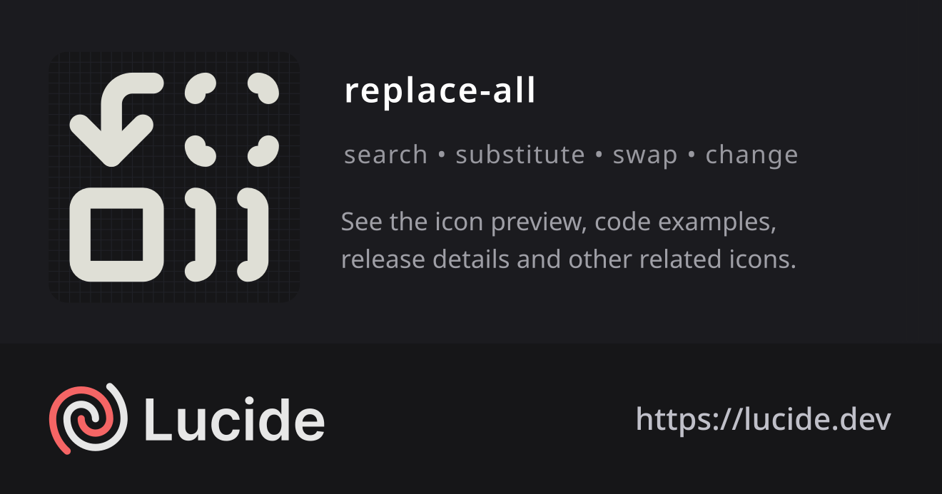 replace-all icon details – Lucide