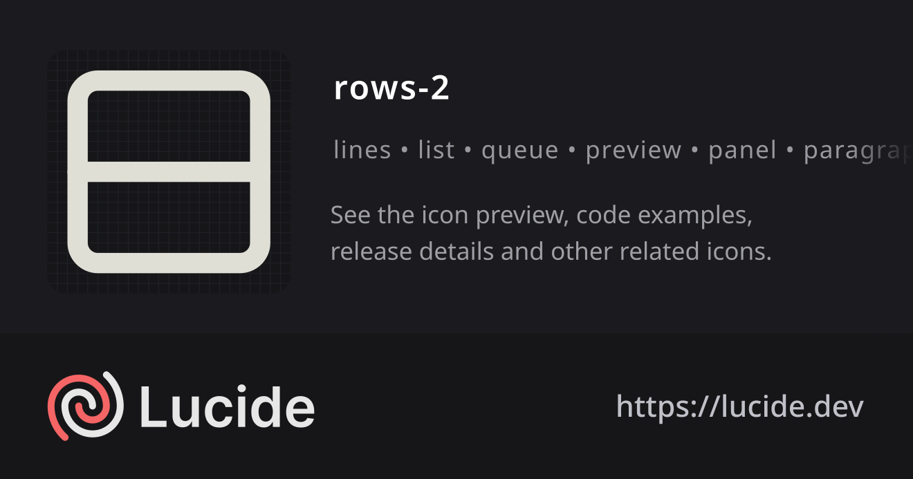 rows-2 icon details – Lucide