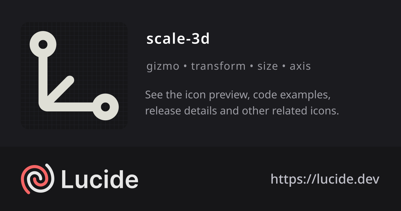 scale-3d icon details – Lucide