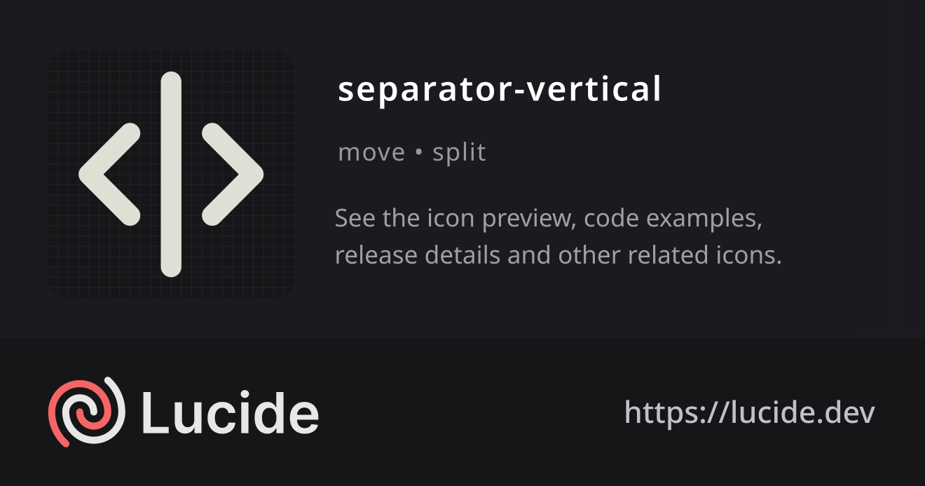 separator-vertical icon details – Lucide