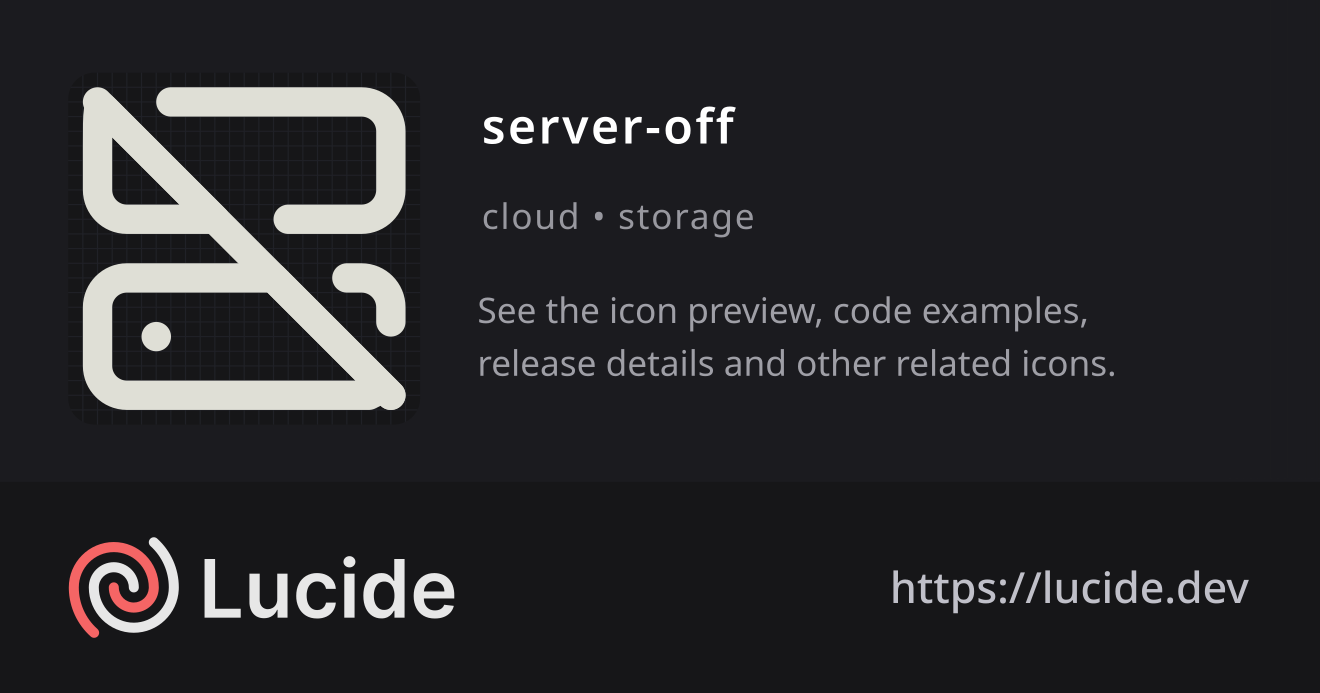 server-off icon details – Lucide