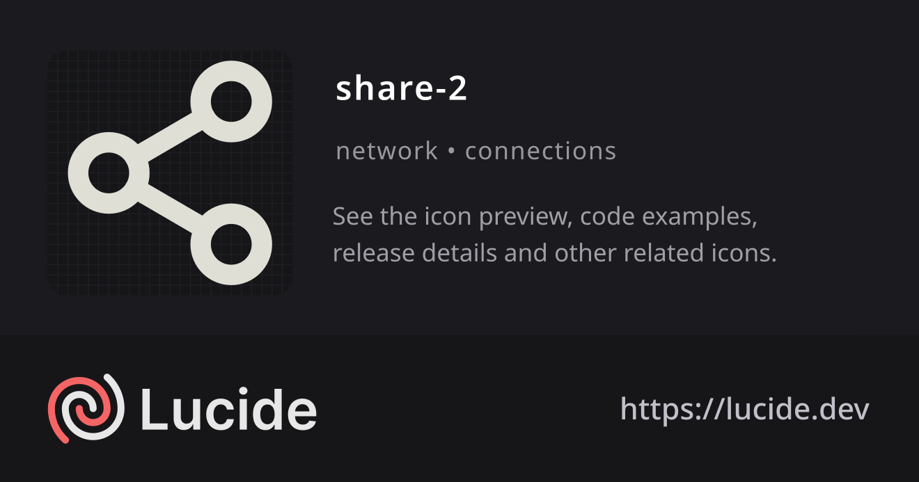 share-2 icon details – Lucide