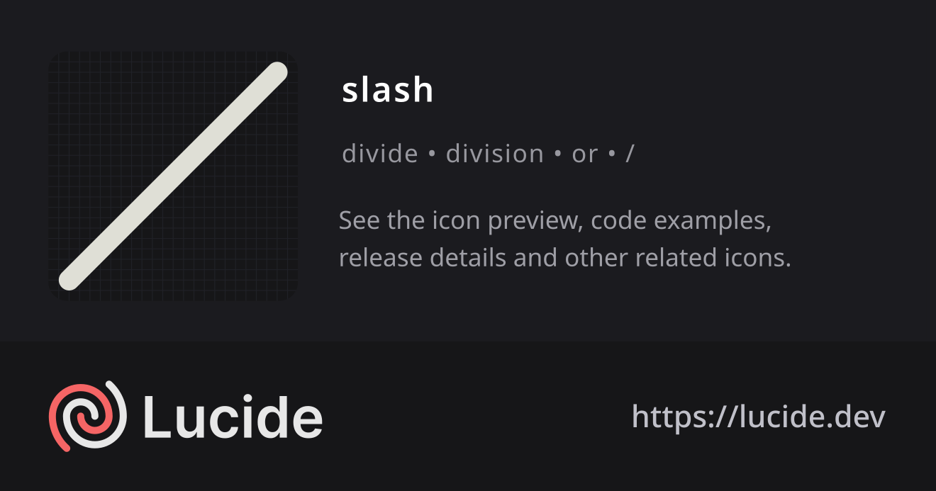 slash icon details – Lucide