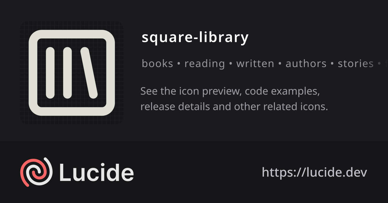 square-library icon details – Lucide
