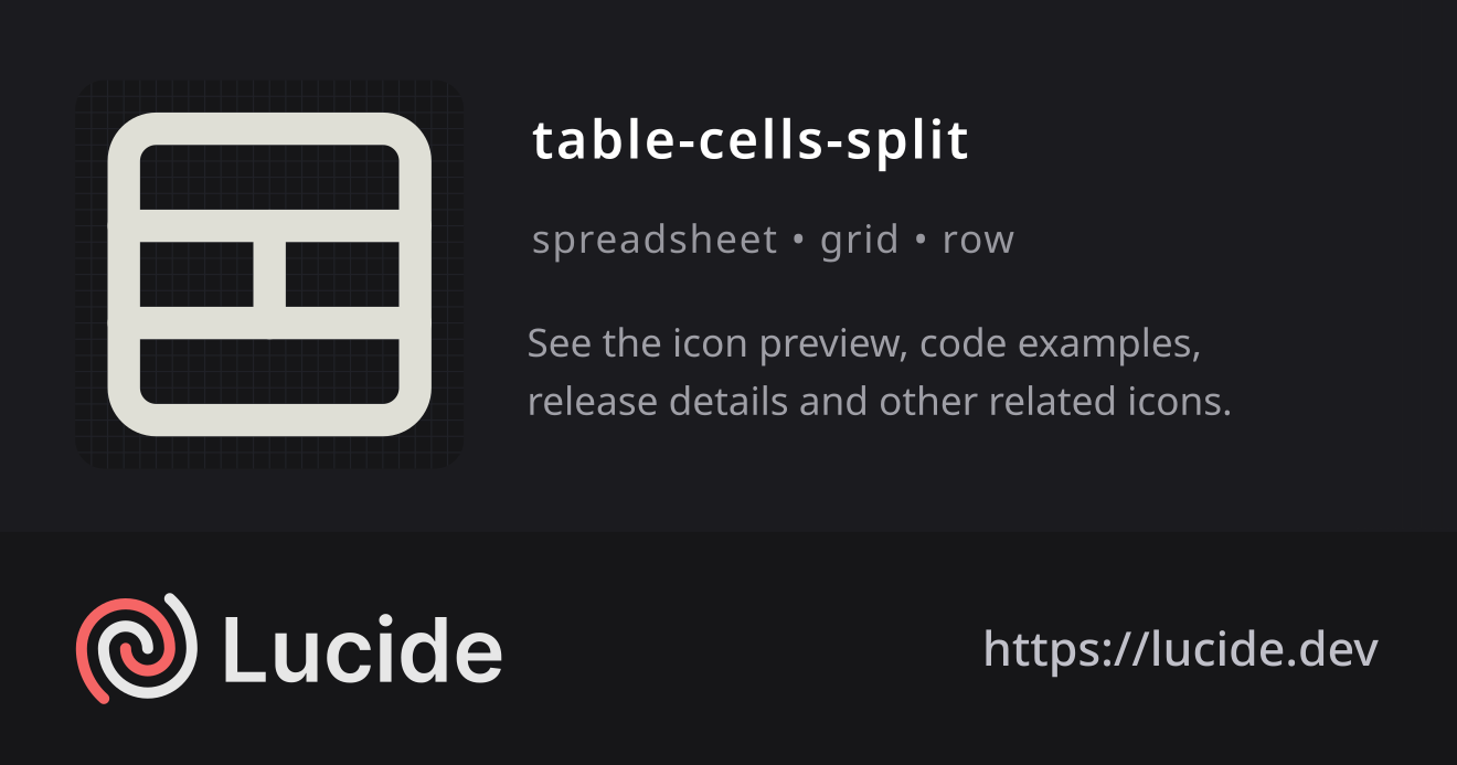 table-cells-split icon details – Lucide