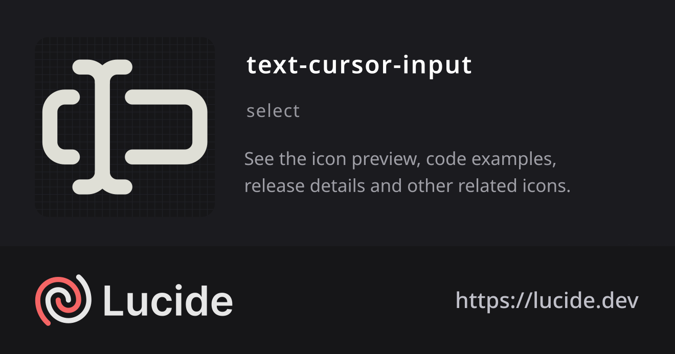 text-cursor-input icon details – Lucide