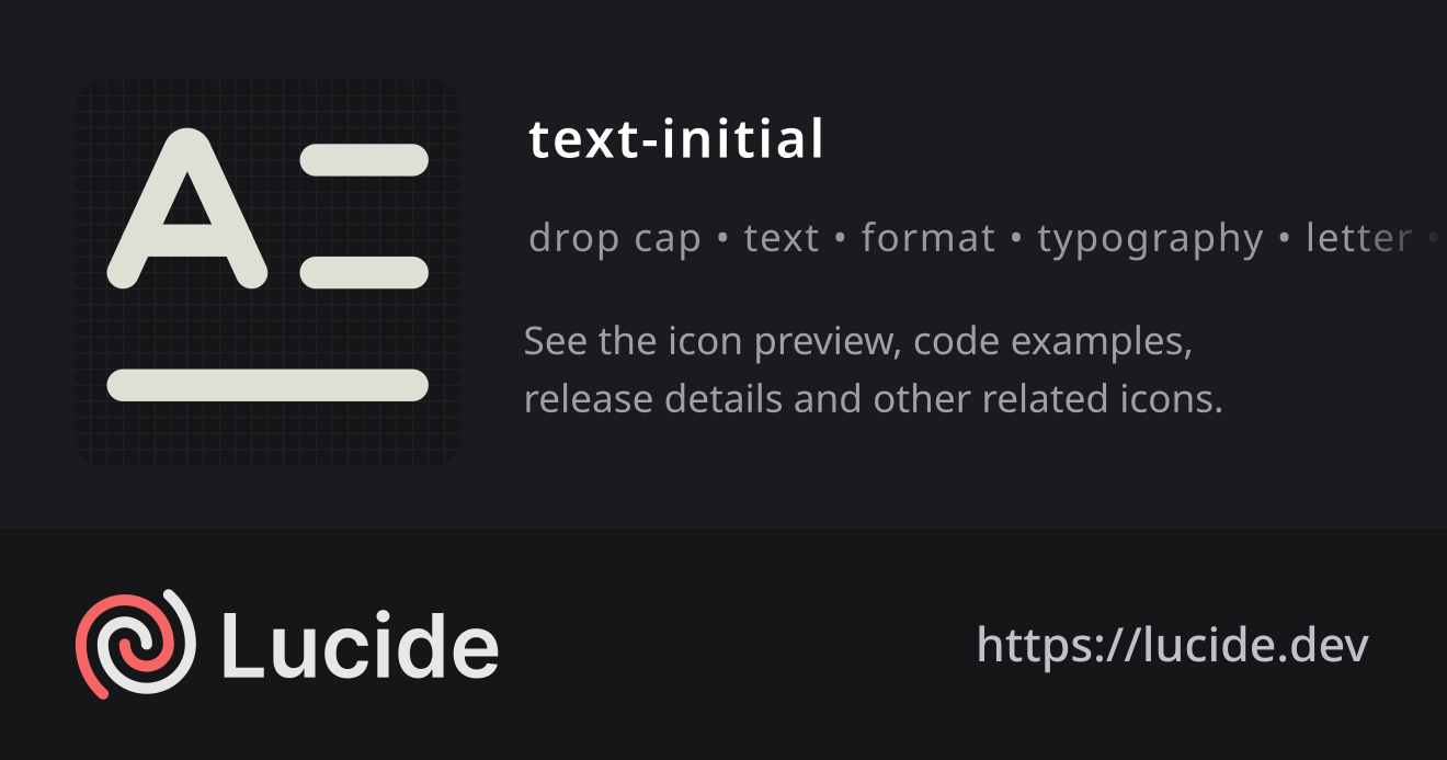 text-initial icon details – Lucide