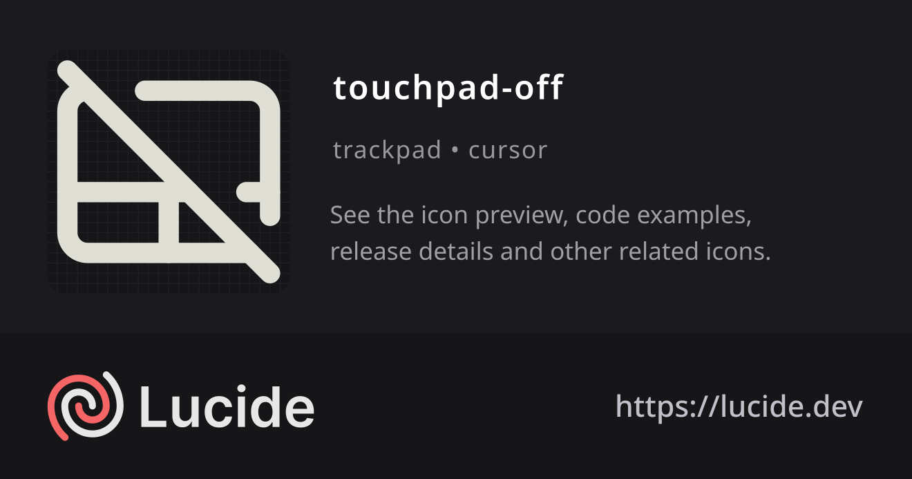 touchpad-off icon details – Lucide