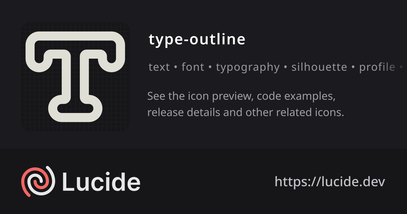 type-outline icon details – Lucide