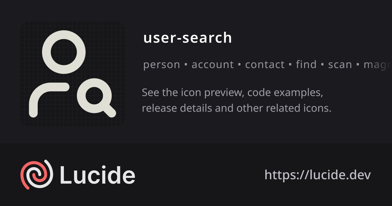 user-search icon details – Lucide