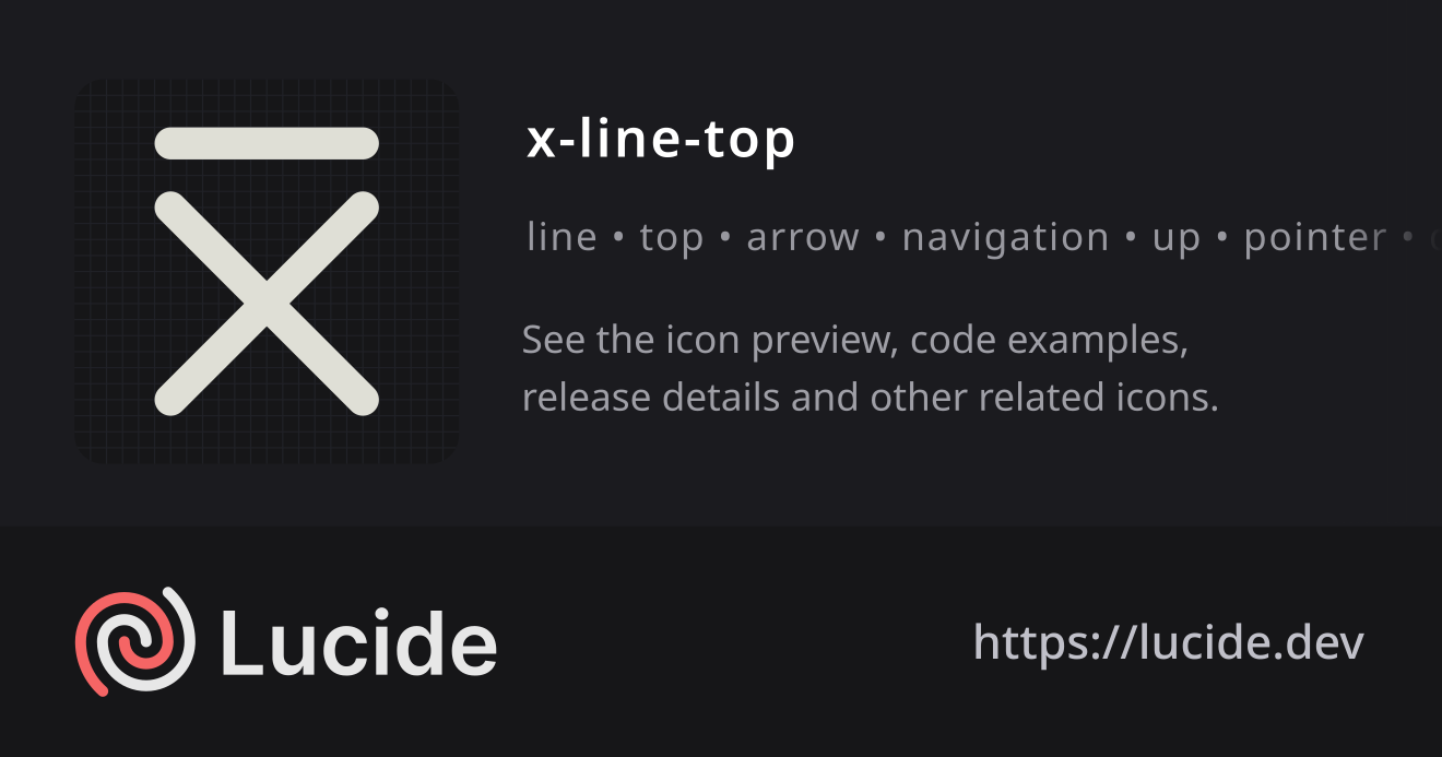 x-line-top icon details – Lucide